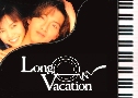 Long Vacation (蹹ѡѡ)   6  ҡ+Ѻ