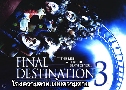 Final Destination 3 ⡧ ¤ (2006)   1  ҡ