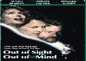 Out of Sight, Out of Mind Ҿ͹ ˴ (1990)   1  ҡ