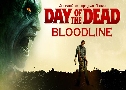 Day of The Dead Bloodline ѹáʹ ĵ٫ͧ (2018)  1  ҡ
