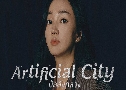 Artificial City ѧǧ (2021)   5 蹨 ҡ