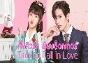 ֧ѡ º͡ / ١ѭѡŧ Time To Fall In Love (2022)   4 蹨 ҡ+Ѻ