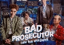 Bad Prosecutor ʺ  ¡ (2022)   4 蹨 ҡ