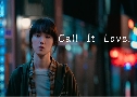 Call It Love (2023)   4 蹨 Ѻ