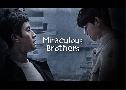 Miraculous Brothers (2023)   4 蹨 Ѻ