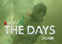 The Days ѹԺѵ (2023)   2 蹨 ҡ+Ѻ