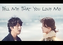 Tell Me That You Love Me (2023)   4 蹨 Ѻ