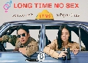 LTNS (Long Time No Sex)  ѡ (2024)   2 蹨 ҡ
