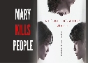 Mary Kills People ˭ԧѧ (2025)   3 蹨 ҡ (ͧ + Թ)