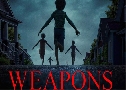 Weapons ���Թ�� (2025)   1 �蹨� �ҡ����+�Ѻ��