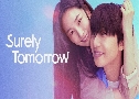 Surely Tomorrow ��§���觹���ѧ����ѧ (2025)   3 �蹨� �Ѻ�� (�Ѥ�ͨع)